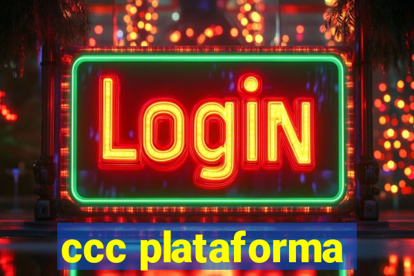 ccc plataforma